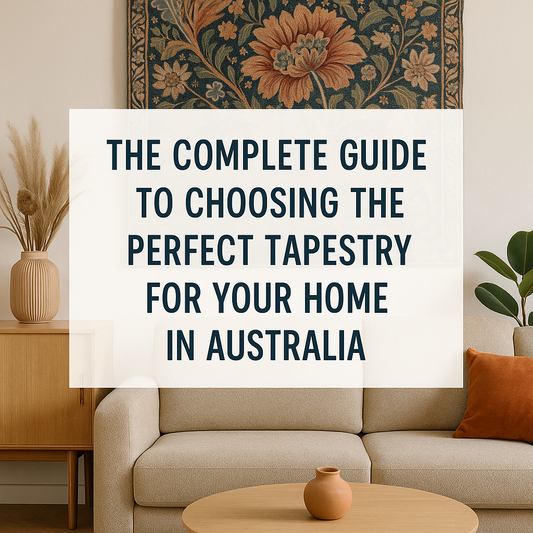 The Complete Guide to Choosing the Perfect Tapestry for Your Home in Australia