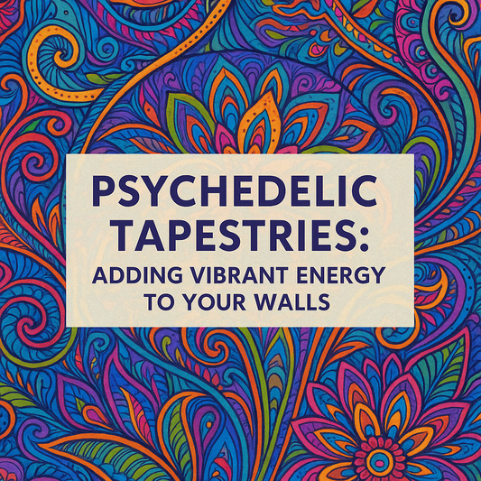Psychedelic Tapestries: Adding Vibrant Energy to Your Walls